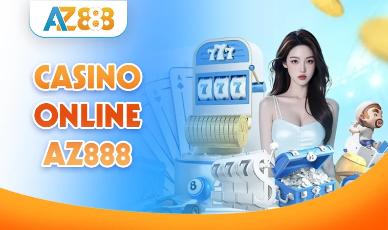 Trang chủ 35 AZ888 - Nhà Cái AZ 888 - Trang Chủ Cá Cược Casino Trực Tuyến Số 1